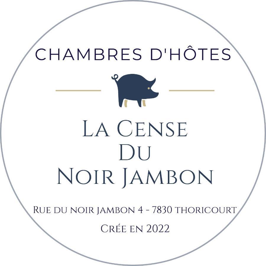 La Cense Du Noir Jambon Bed & Breakfast Silly Exterior photo